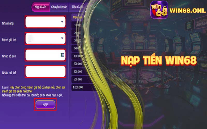 Nạp Tiền Win68